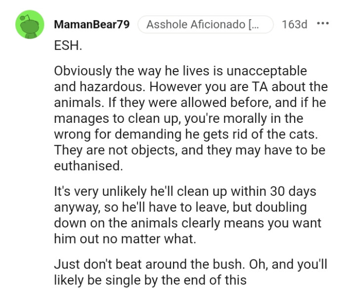 The way he lives is unacceptable