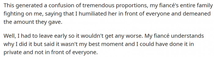 The reaction caused quite a confusion, and the entire family turned on OP. Her fiancé understands her but believes she went a bit overboard.