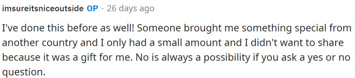 OP responded to the comment above and essentially stated that it's a yes or no question and they have a right to say no.