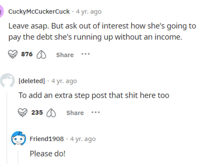 This is exactly what most of us were probably thinking because she can't pay off any 