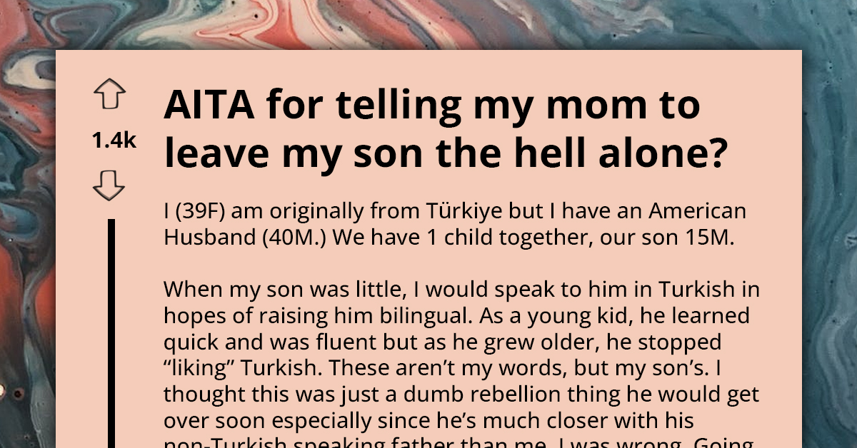 Grandma Scolds Mom For Not Teaching Her Grandson Their Native Language, Gets Angry After Being Told Off