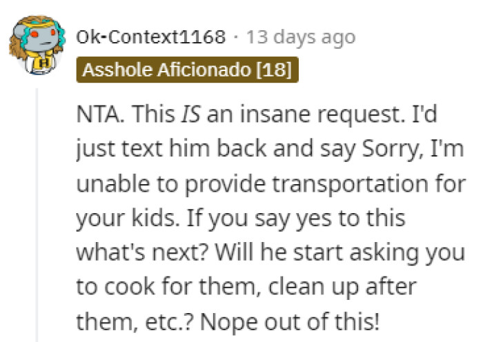 An insane request indeed