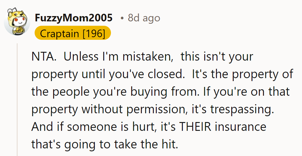 They'll wait until it's officially theirs. Safety is their priority; drama can take a backseat!