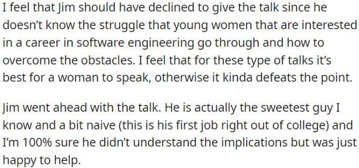 OP thinks a woman should have been chosen because she would better understand the challenges these women face.