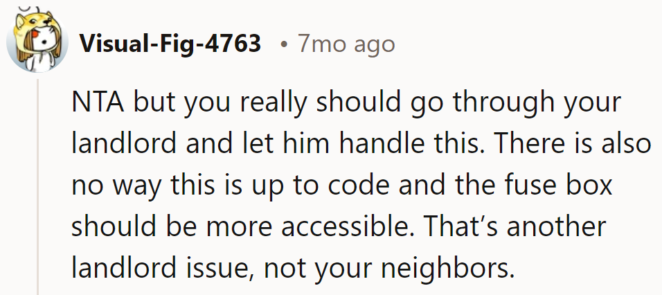 NTA. Leave the electrical circus to the landlord. It's a code violation, not a neighborhood sideshow.