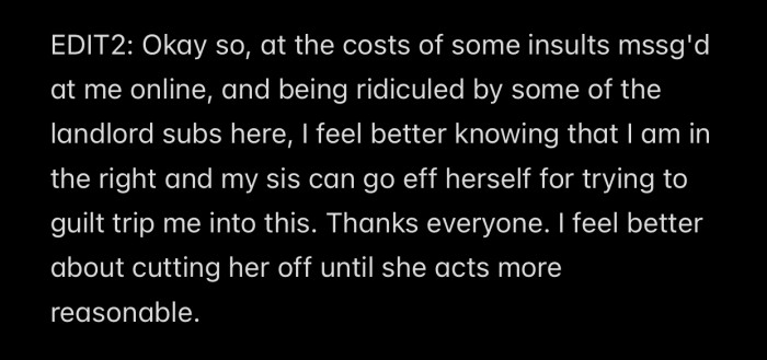 Soon after, OP added a second EDIT where she reached a final conclusion.