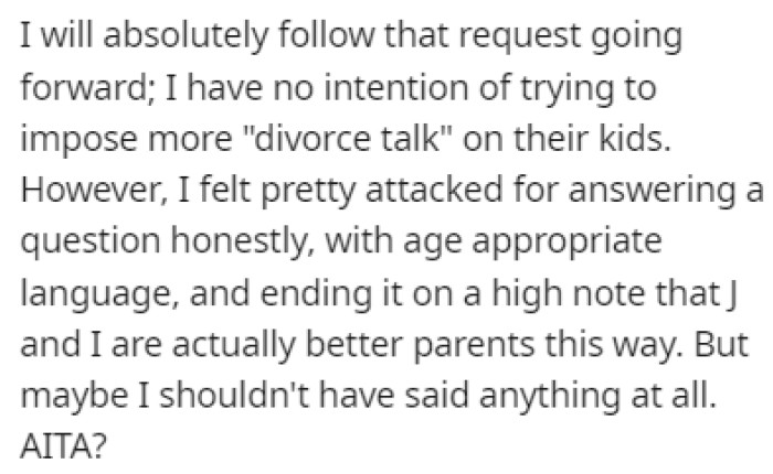 OP is now wondering if she did something wrong