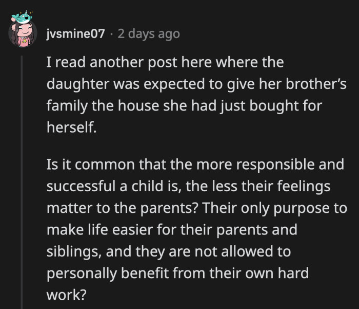 OP doesn't owe her parents or her brother any courtesy after this. She shouldn't be guilted into giving up her hard-earned home.