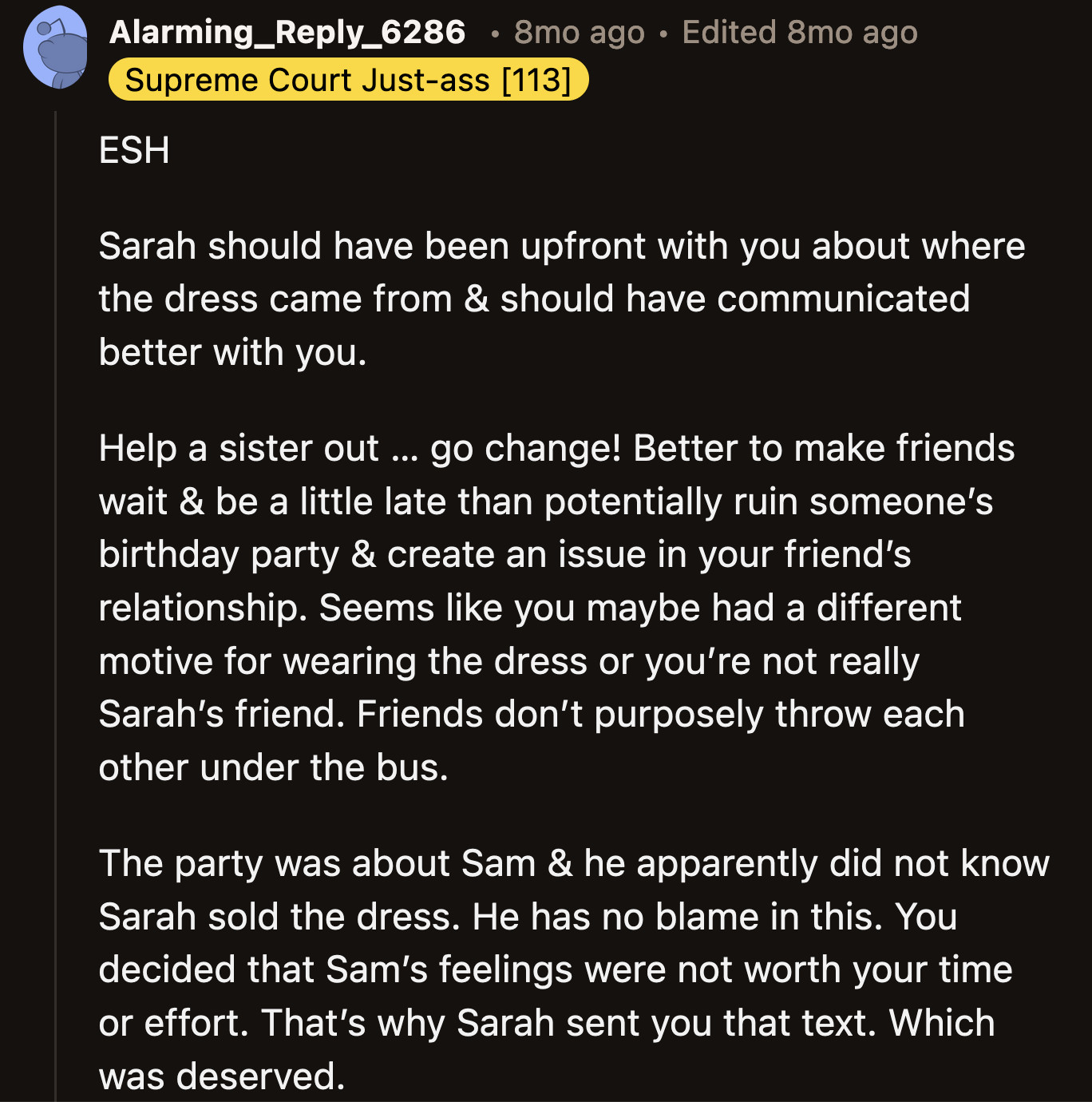 Sarah should have been upfront about where the dress was from. OP could have made a different decision if she had known it was sentimental.