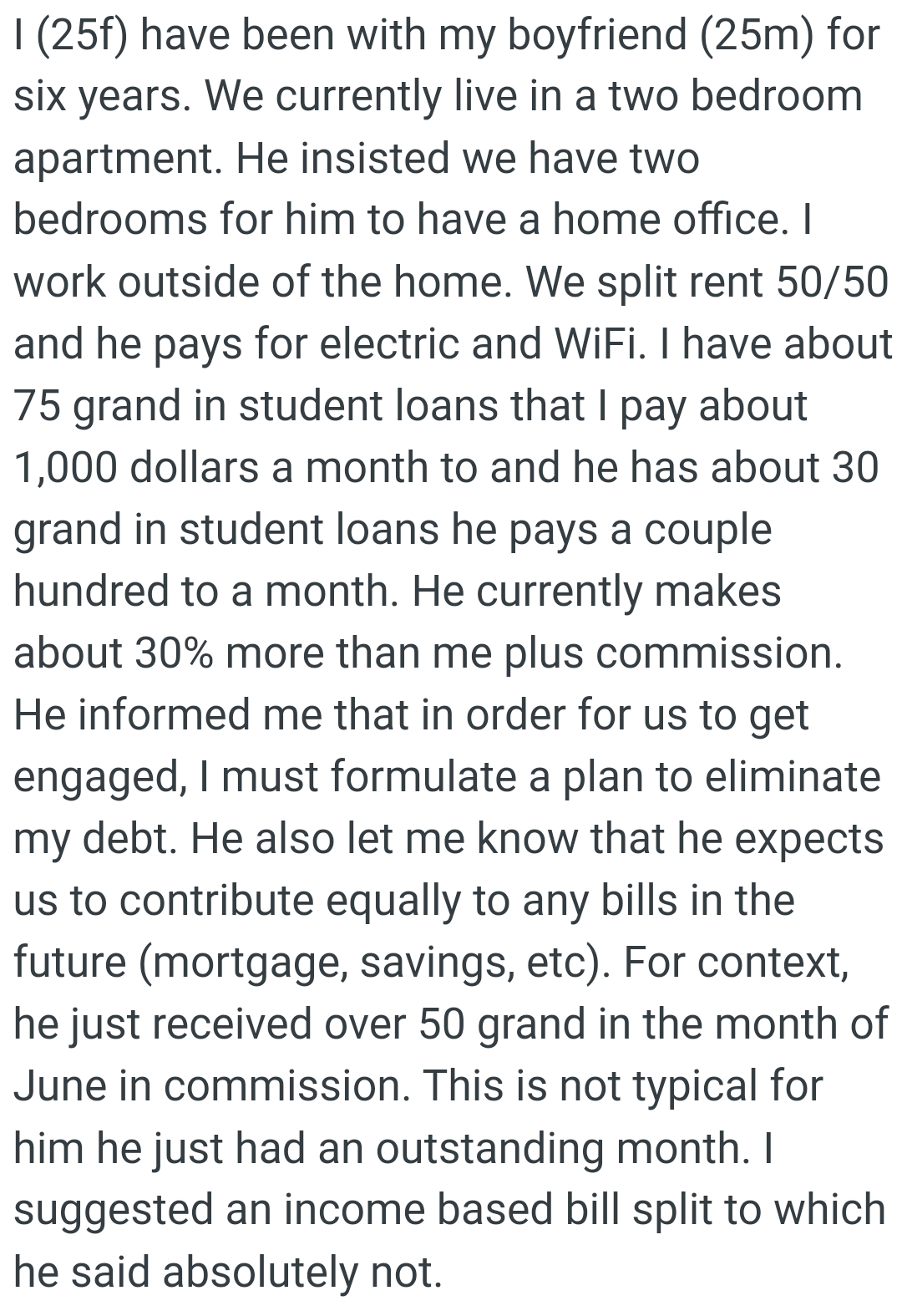 OP's BF makes about 30% more than her, plus commission.