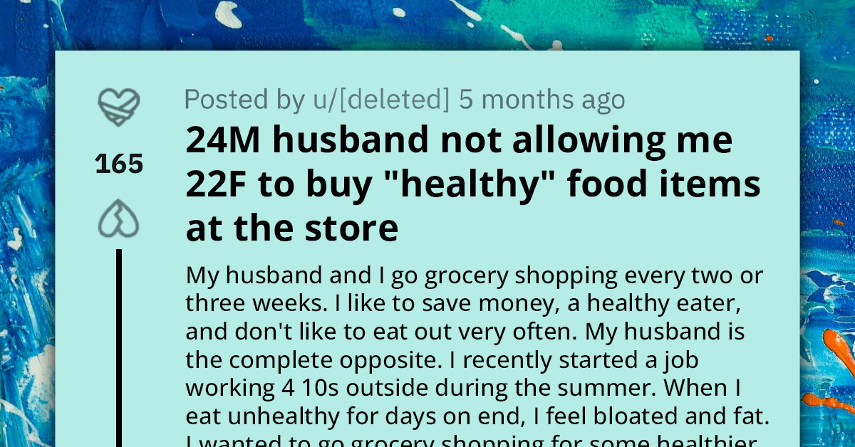 Wife's Quest for Healthier Snacks Complicated by Husband's Food Preferences and Budget Concerns
