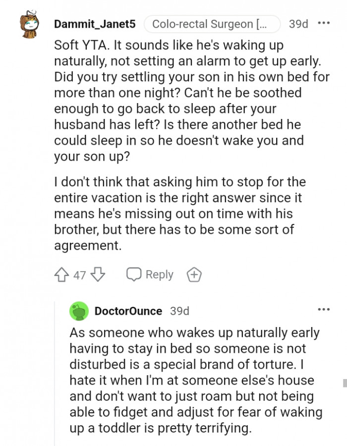 Can't he be soothed enough to sleep after he's gone?