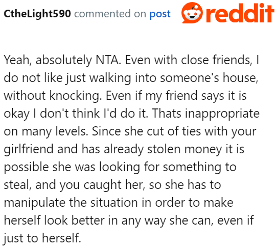 What the Friend Did Was Just Utterly Disrespectful. That Is Not the Way to Enter Anybody's Home.