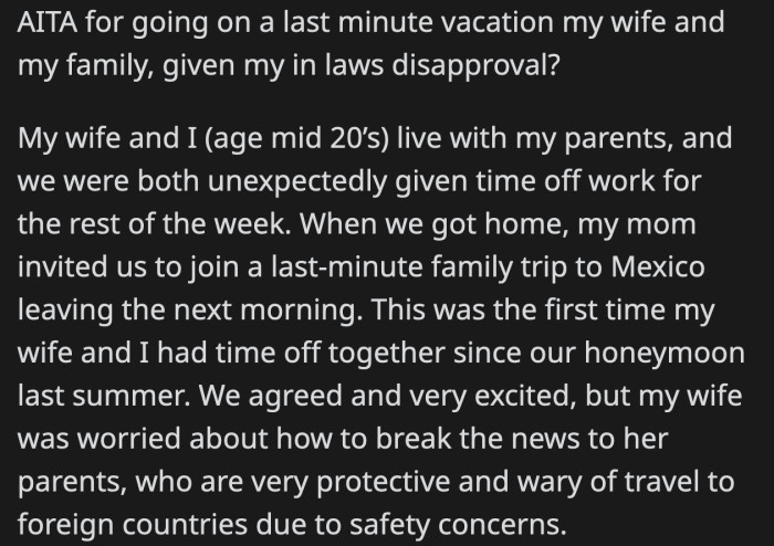 The couple was looking forward to the trip but were concerned about what the in-laws would think