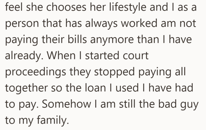 What hurts most is not just the money, but being cast as the villain for refusing to keep covering the cost.