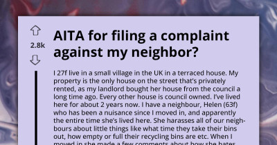 AITA For Filing A Complaint That Could Evict My Elderly Neighbor