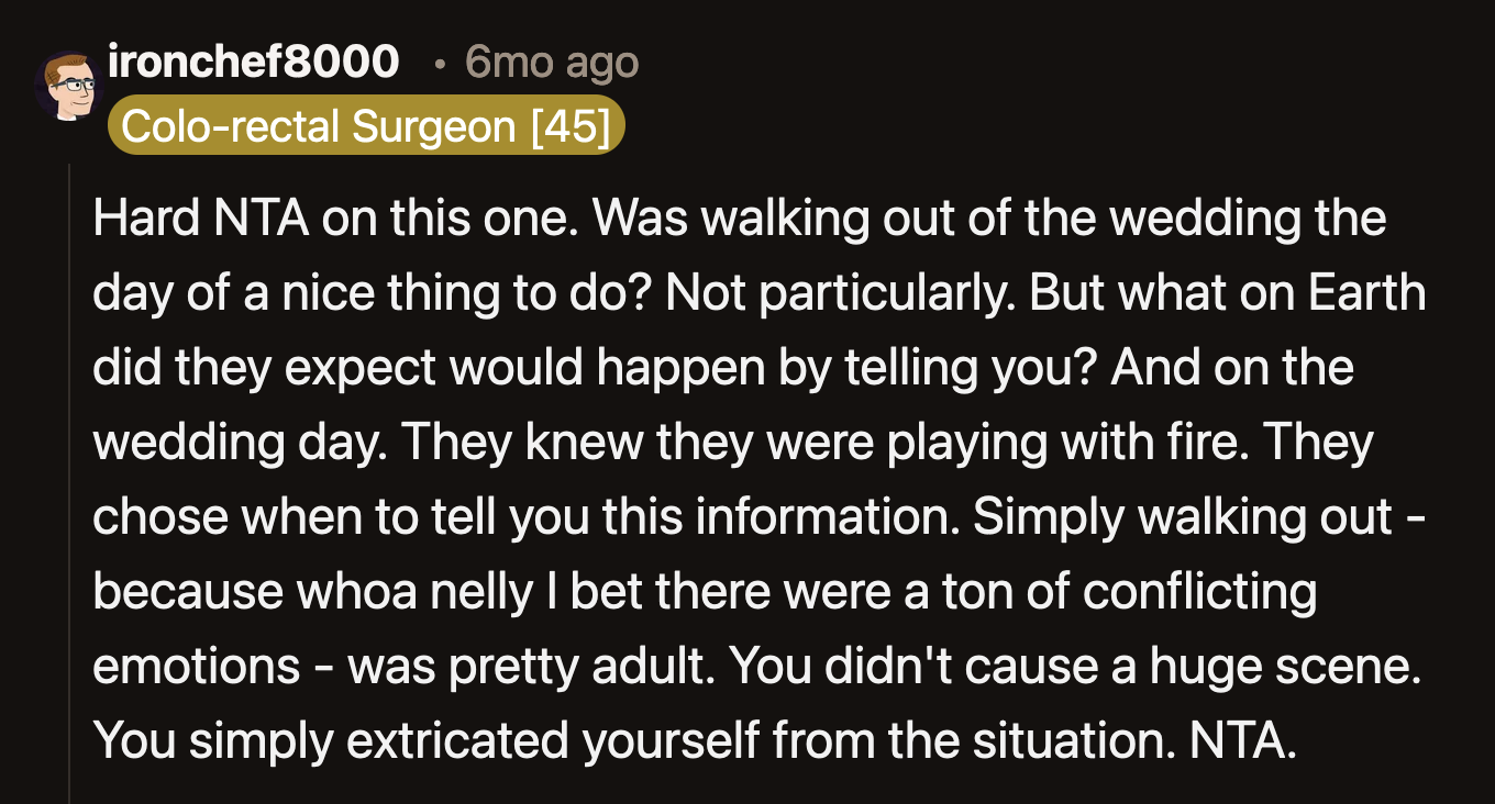 Stacy and Tom should thank whatever good karma they still have left that OP chose to walk away instead of making a scene at their wedding.