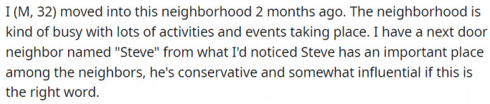 The neighborhood is kind of busy