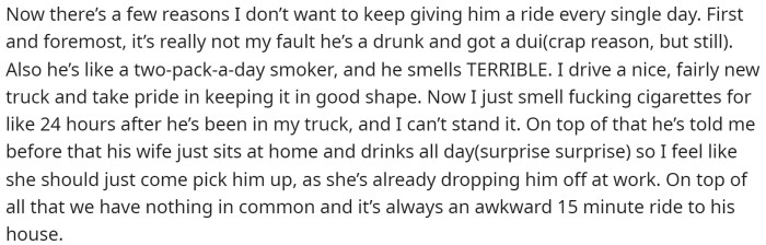 However, he mentions that there are a few different reasons why he doesn't want to continue doing this every single day.