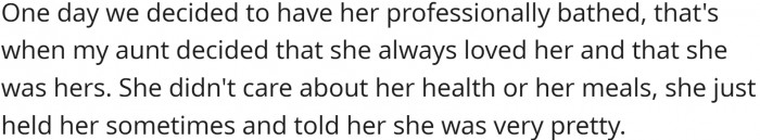Once OP had the dog cleaned and professionally groomed, the aunt suddenly wanted the dog back. But even then, it wasn't cared for properly.