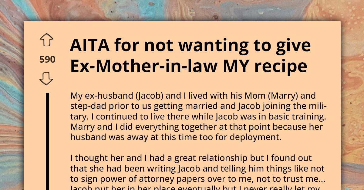 Redditor Refuses To Share Her Unique Recipe With Ex-MIL Because She Treats Her Family Poorly