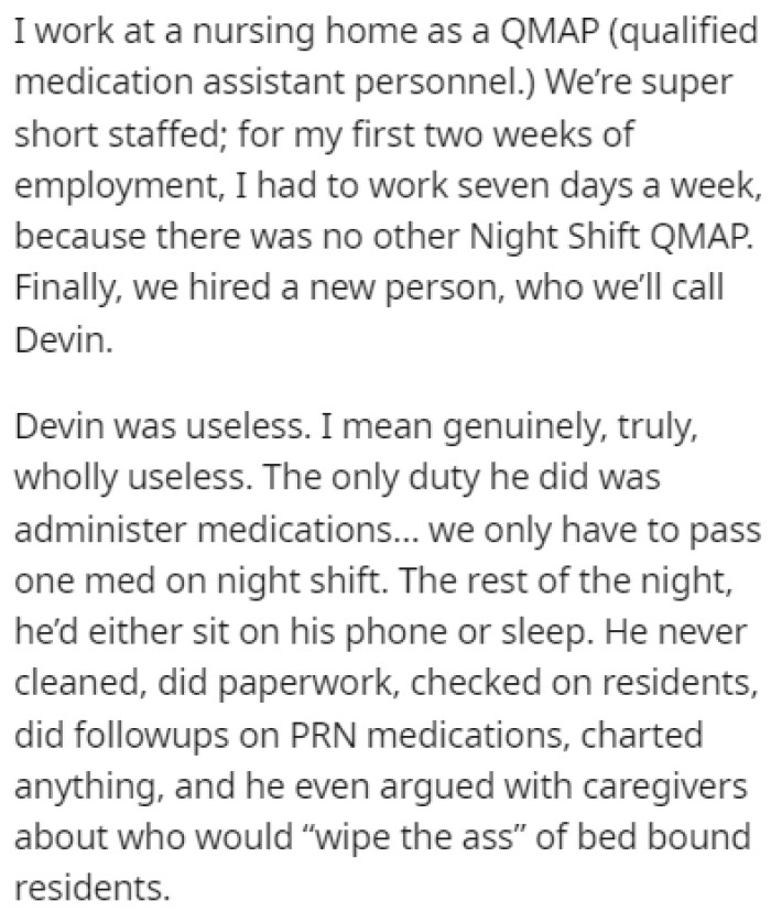 OP works at a nursing home and they've been having a staffing issue