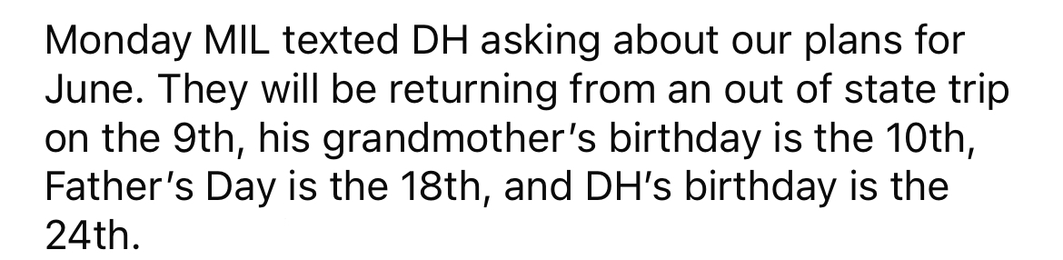 The next day, MIL texted the OP's husband asking about their plans for June.
