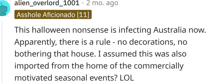 They have a rule in Australia: no decorations - do not bother