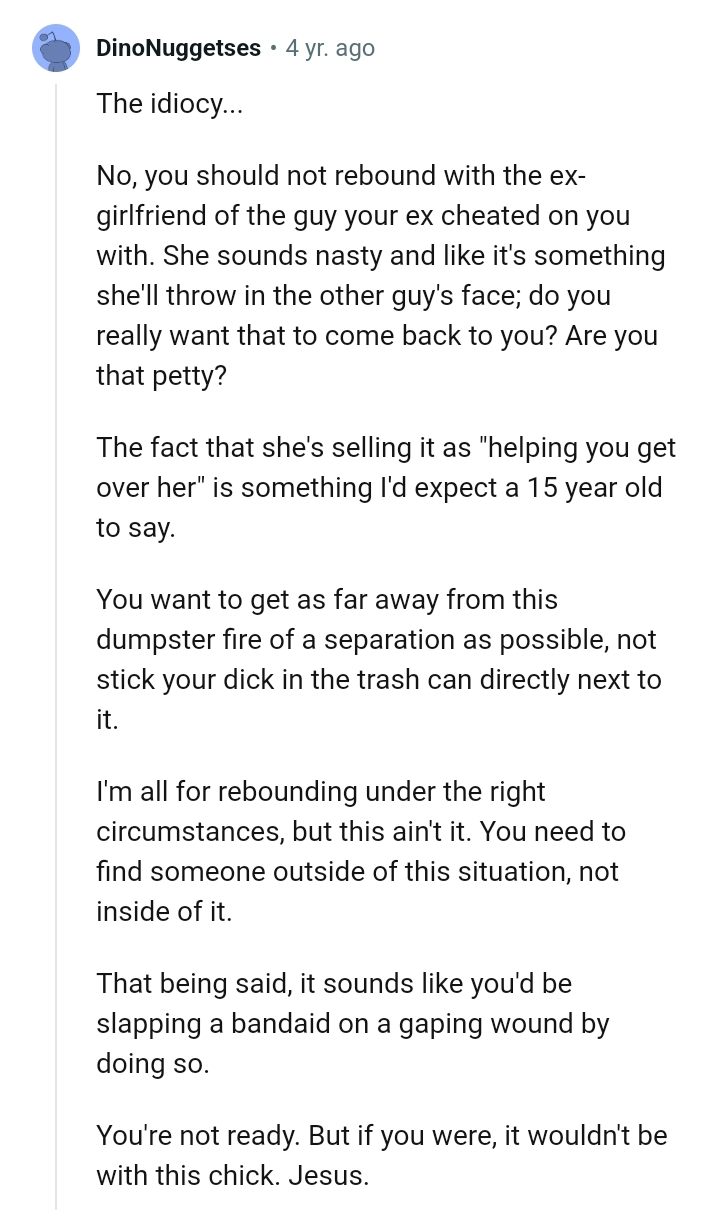 Helping you get over her