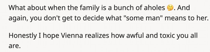 And if she didn't then, she would now