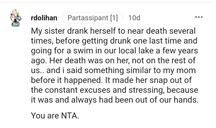 It made her snap out of the constant excuses