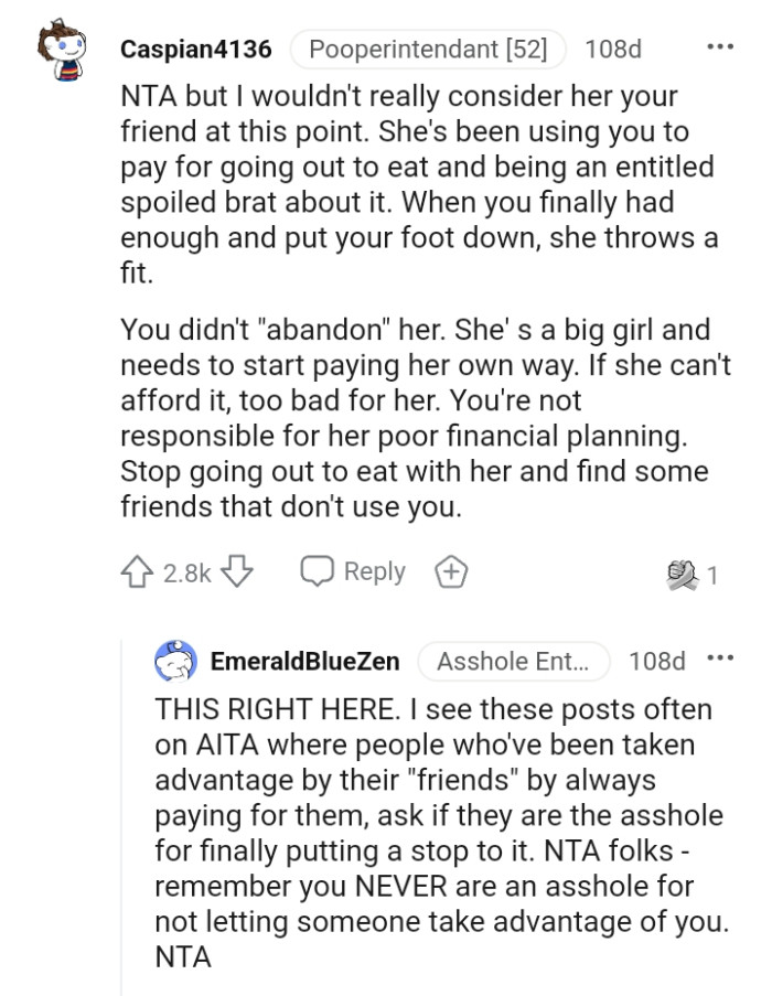 She needs to start paying her own way