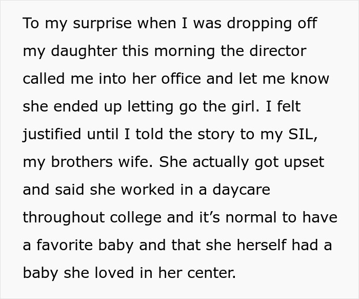 The director informed her that the daycare worker was fired.