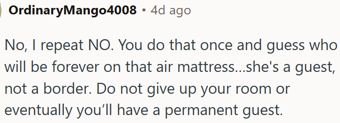 OP Shouldn't Give Up Her Room.