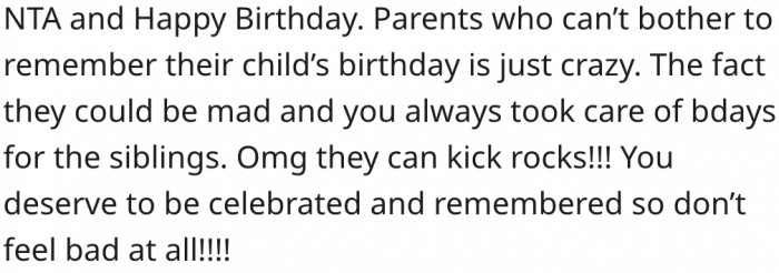 18. It is surprising that some parents do not remember their children's birthdays.