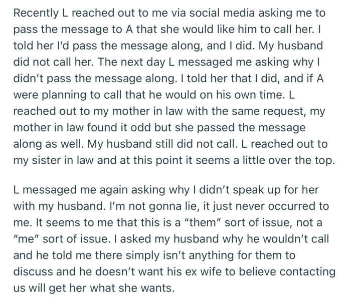 The Ex-wife reached out to OP and other family members in a bid to get OP’s husband to call her