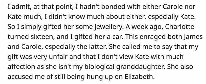 OP gifted Kate jewelry for her birthday, and for Charlotte, a car. That's when they started calling her out for her unfairness.