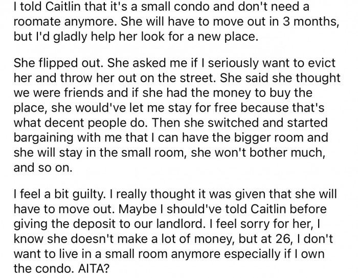 This is when she explains to her roommate what is exactly going on.