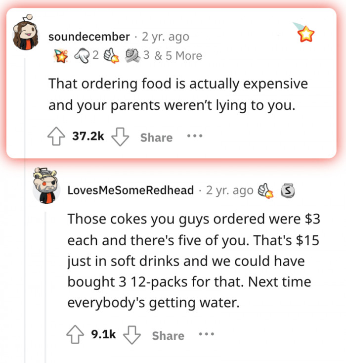 #12 Ordered food is TRULY expensive.