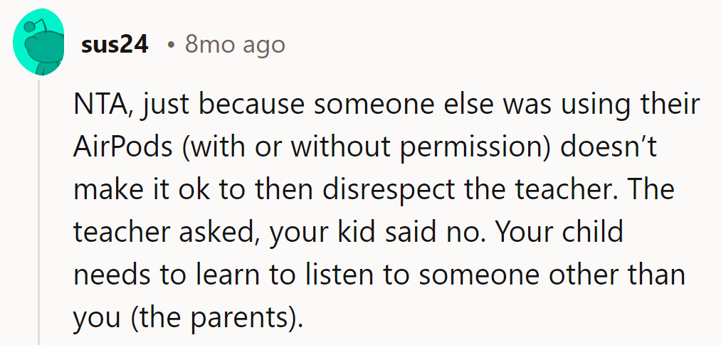 Seems like someone's confusing 'AirPods' with 'ear plugs'—time for a lesson in classroom etiquette!
