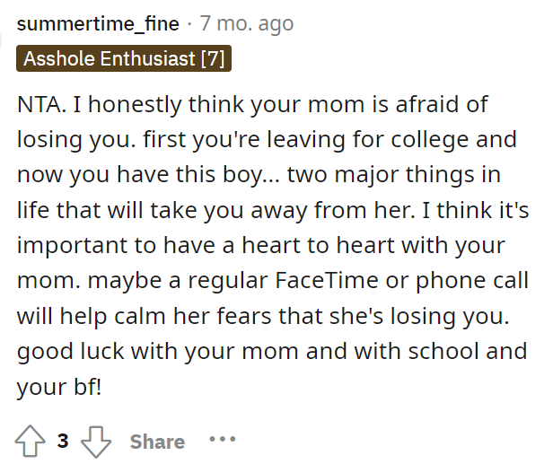 Her mom being afraid of losing her is an absolutely valid feeling as OP is growing up.