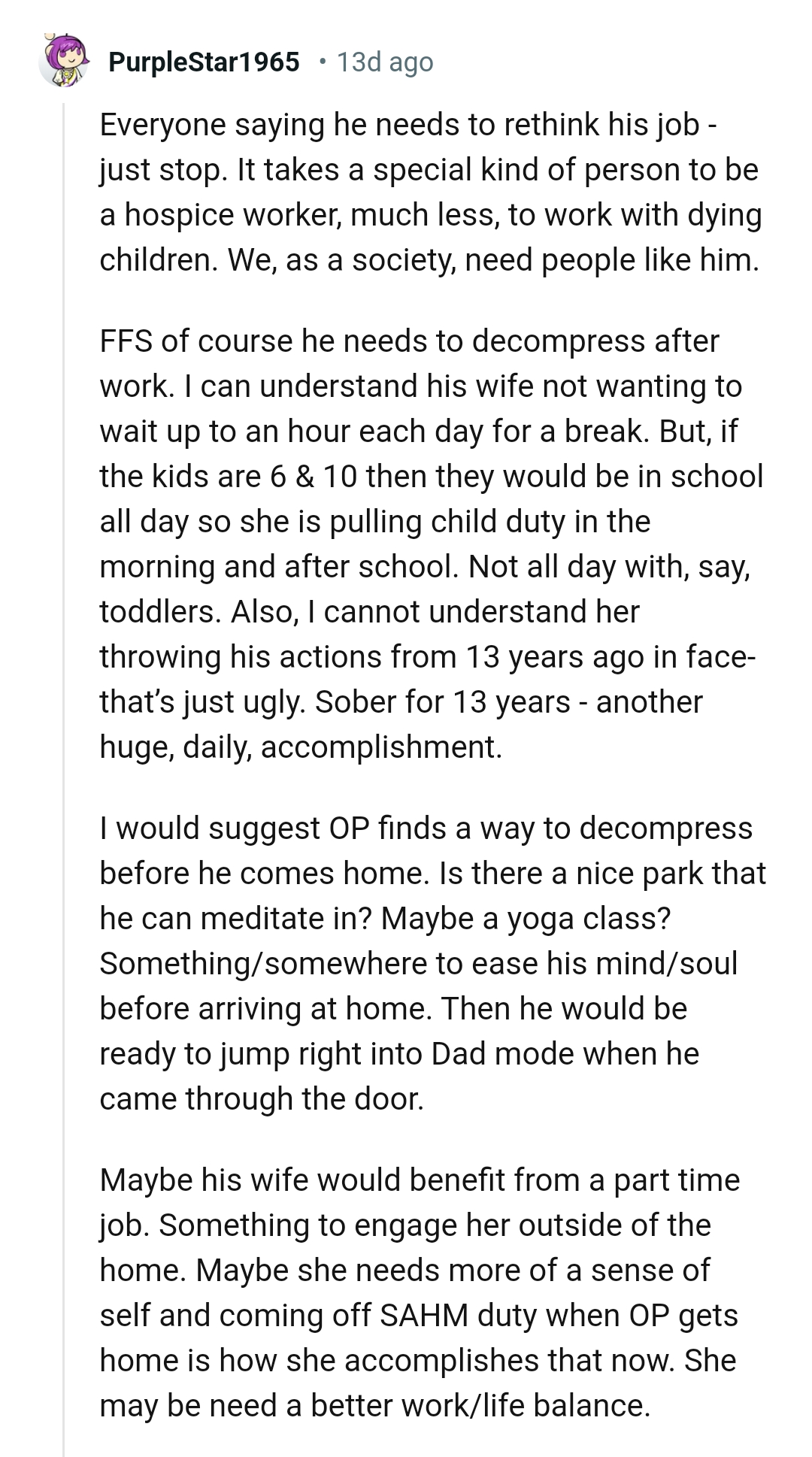 He needs the decompression