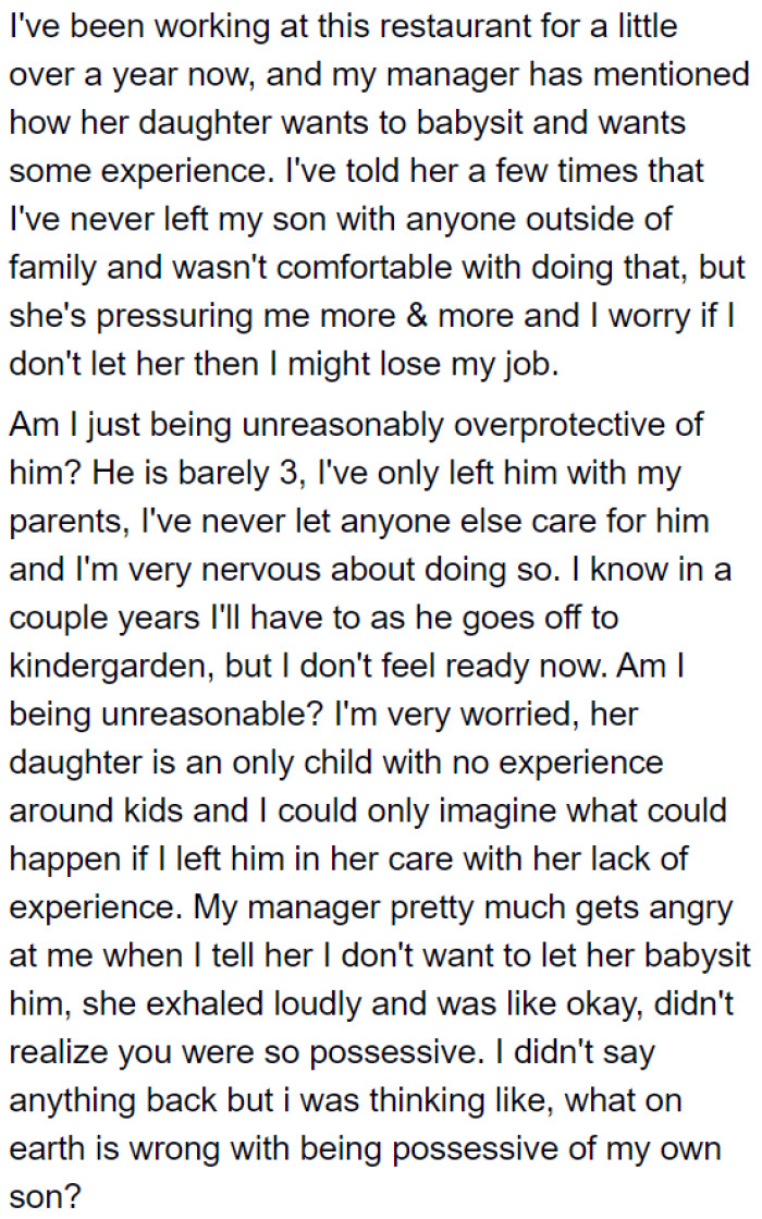 She Tells Her Manager That She Isn't Comfortable Having Her Child Taken Care of by Someone Outside the Family.