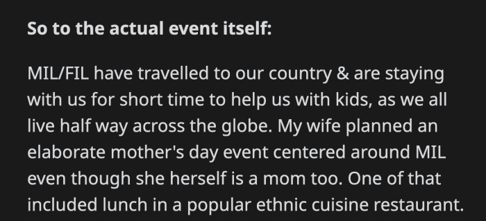 The couple was too busy figuring out food for themselves and their children to pay MIL any attention. She didn't like that. She wasn't consulted about whether she was looking for anything specific.