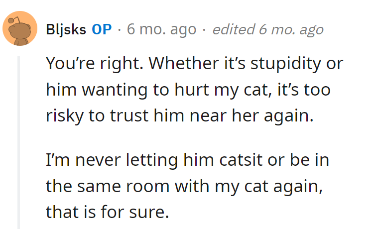 No more cat escapades with the brother.