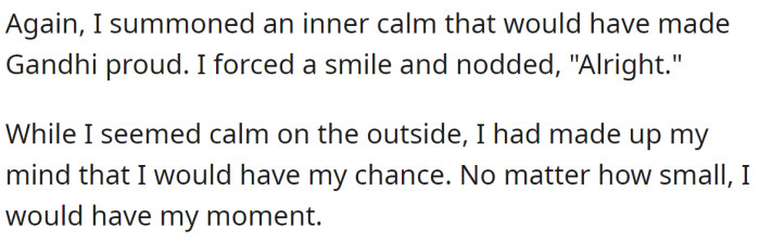 The OP ignored her bad temper and said 'alright' once again: