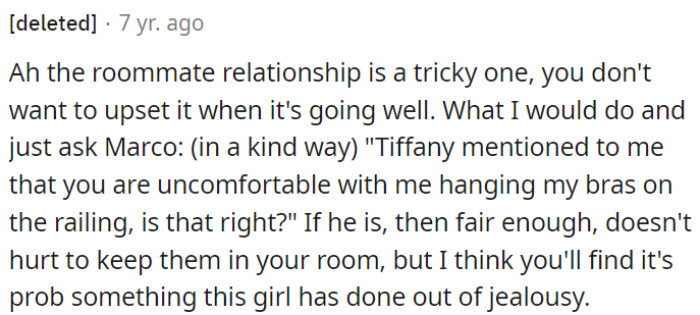 If OP's roommate confirms discomfort, it's reasonable for OP to keep her laundry in her room.