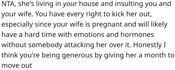 8. He shouldn't tolerate her insults in his house.