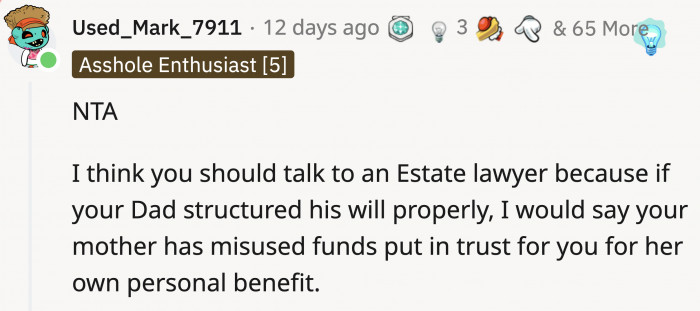 Many Redditors Advise OP to Look Into It with a Legal Professional as Soon as Possible