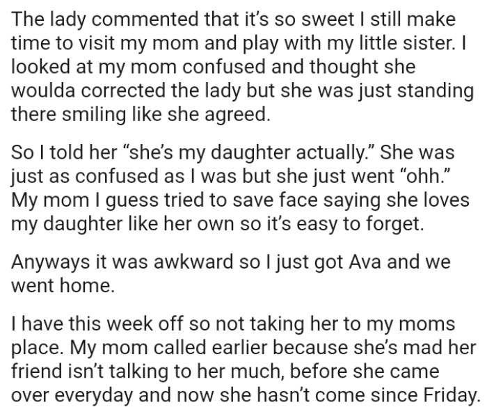 OP's mom tried to save face, saying she loves his daughter like her own